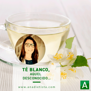 Té blanco, aquel desconocido té